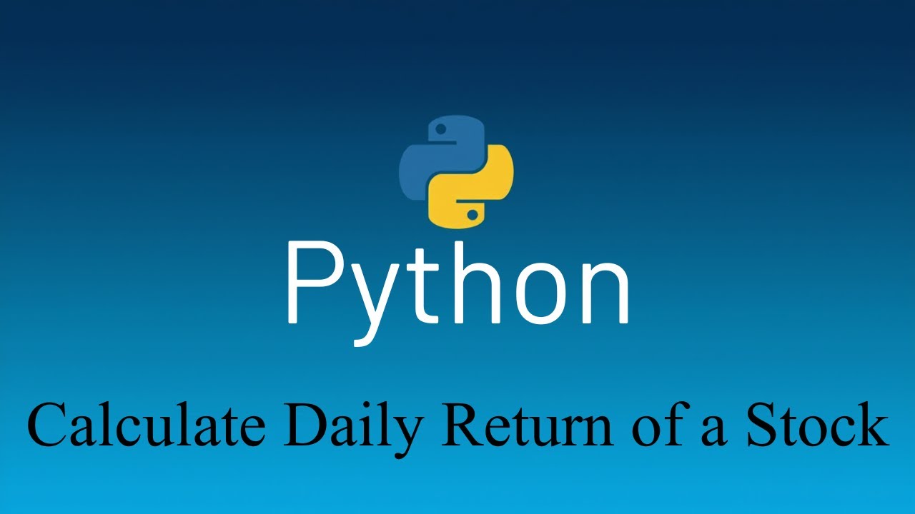 Calculate a Daily Return of a stock in Python