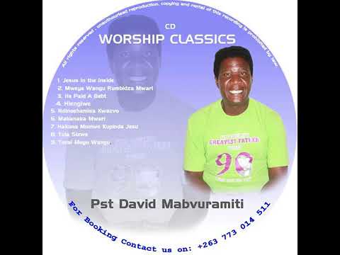 Pastor David Mabvuramiti  -Torai Moyo Wangu