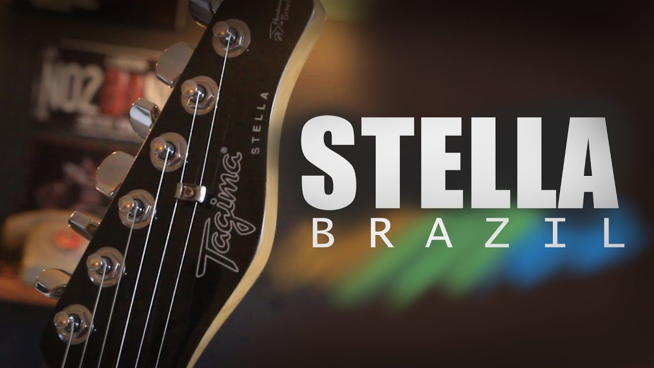 TAGIMA STELLA BRAZIL - A PREFERIDA DOS GUITARRISTAS BRASILEIROS!