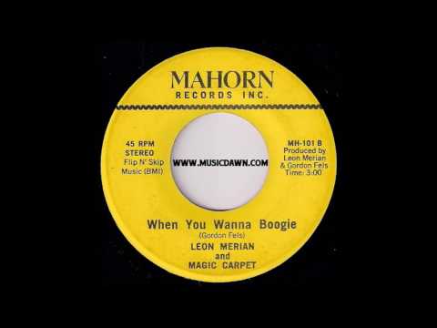 Leon Merian And Magic Carpet - When You Wanna Boogie [Mahorn] 70's Modern Soul 45 Video