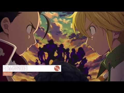 Nanatsu no Taizai Season 2 Opening Full『FLOW × GRANRODEO   Howling』