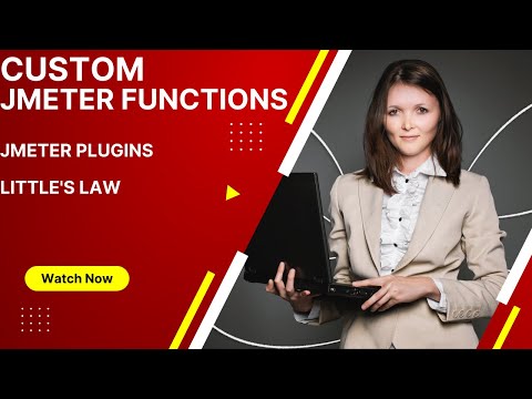 Custom JMeter Function  - JMeter Plugins | How to use Custom #JMeter Functions - Part 4