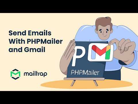 PHPMailer with Gmail Tutorial