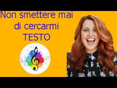 Noemi-Non smettere mai di cercarmi (testo in italiano) SANREMO 2018