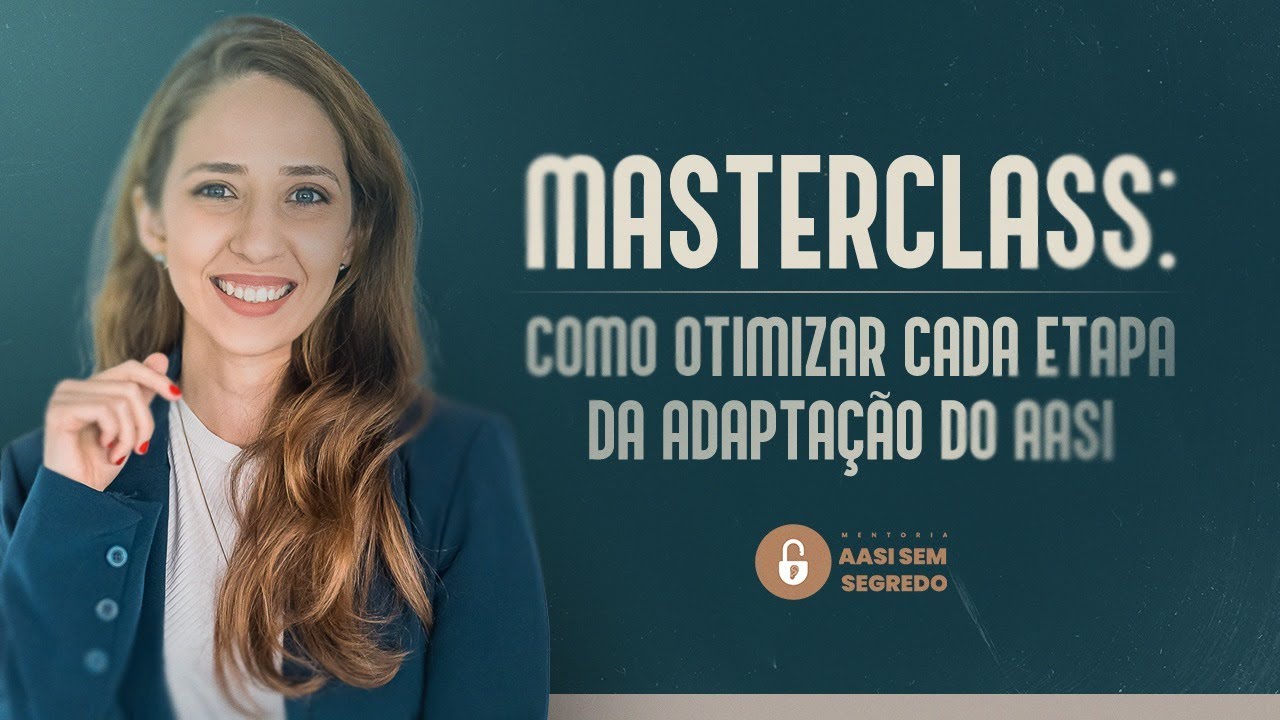 2024 Premium - Como otimizar as etapas do AASI? Aula Inagural da Mentoria AASI sem segredo
