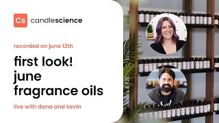 CandleScience Live: Sneak Peek!! First look at our 2025 June Fragrance Launch