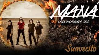 Maná - Suavecito (Audio Flac en Link)