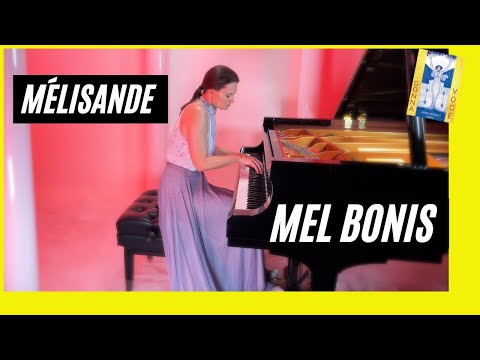 Ep. 39.  Mel Bonis- Melisande- Femmes de Legende Anna Shelest, piano