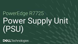 How to replace a PSU on a PowerEdge R7725