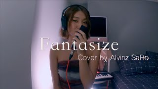 Download lagu Fantasize - Ariana Grande (Unreleased) |Cover by Alvinz SaRo mp3