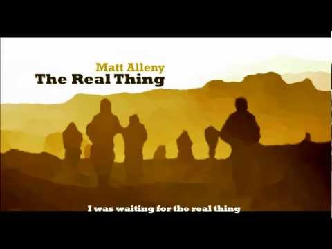 Matt Alleny - The Real Thing
