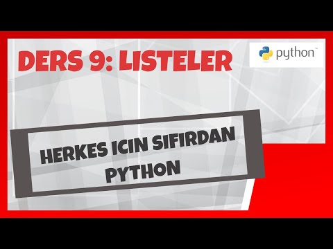 Sıfırdan Python Dersleri, Ders #9 ||:Python Listeler