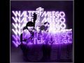 Walter Meego-FOREVER + LYRICS