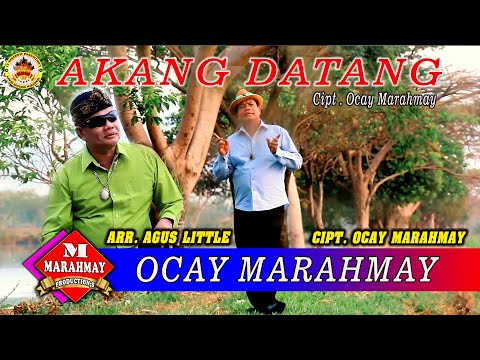 CALUNG KOPLO  AKANG DATANG || OCAY MARAHMAY