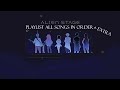 Alien Stage Playlist All Songs In Order Extra November 2025