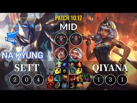 AF Na Kyung Sett vs Qiyana Mid - KR Patch 10.17