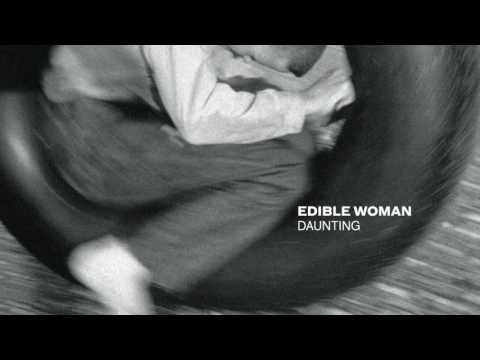03 - The Right Information - Edible Woman (Daunting, 2016)