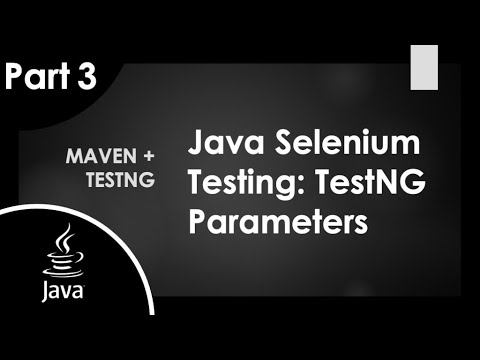 Part 3 Java Selenium Pom Framework Tutorial Adding Testng Parameters