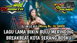 Download lagu DJ BREAKBEAT FULL BASS 2025 | DJ IM LO ALE LAGU NYA BIKIN MERINDING FULL HALUU !!! mp3 Download lagu DJ BREAKBEAT FULL BASS 2025 | DJ IM LO ALE LAGU NYA BIKIN MERINDING FULL HALUU !!! mp3