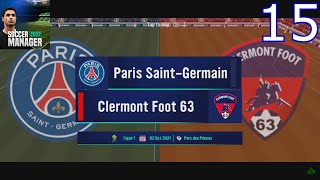 Soccer Manager 22 | Gameplay #15 | Paris Saint-Germain vs Clermont Foot 63