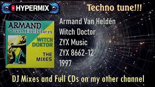Armand Van Helden – Witch Doktor (techno club classic 1990s)