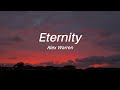 Alex Warren - Eternity (Lyrics)