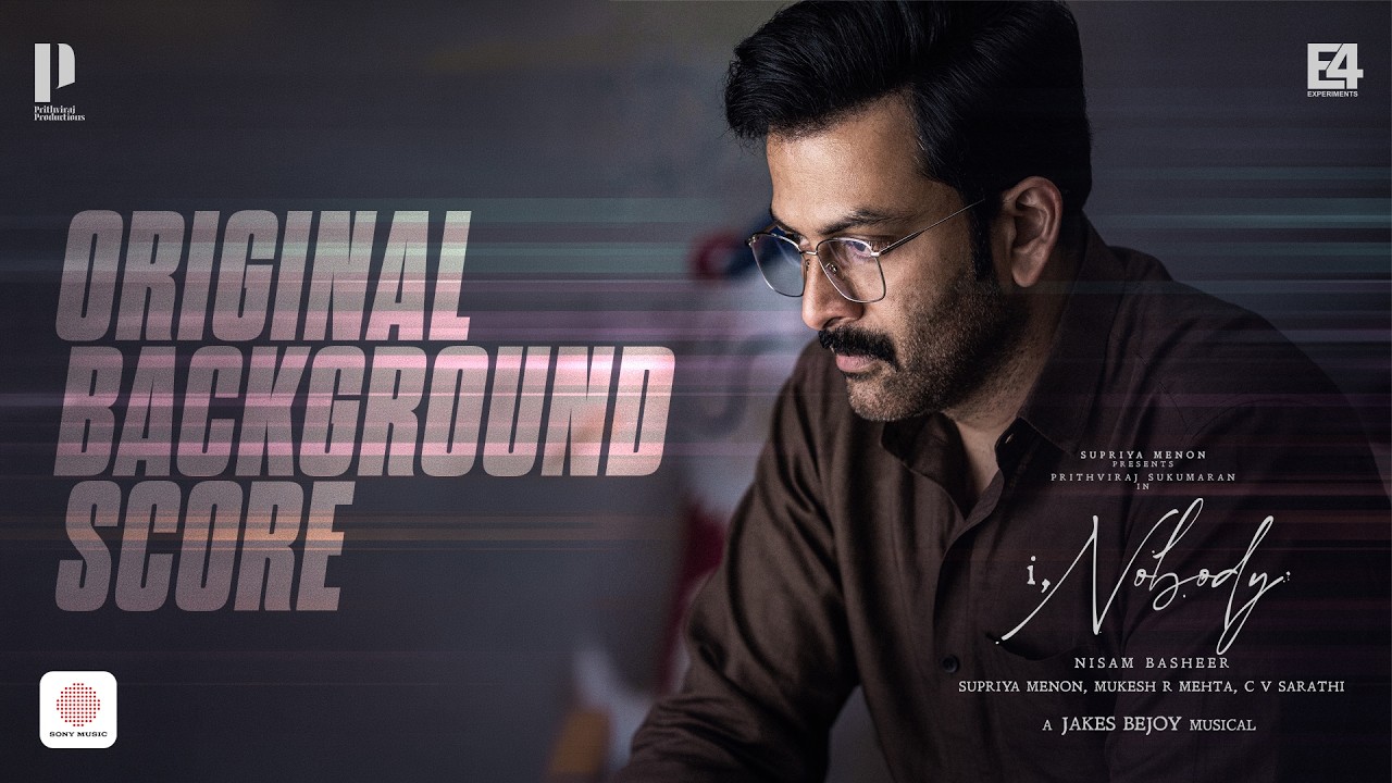 I, Nobody - OST | Prithviraj Sukumaran, Parvathy Thiruvothu | Nisam Basheer| Jakes Bejoy