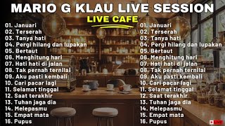 Download lagu MARIO G KLAU LIVE SESSION DI CAFE FULL ALBUM - COVER FULL ALBUM BY MARIO G KLAU mp3 Download lagu MARIO G KLAU LIVE SESSION DI CAFE FULL ALBUM - COVER FULL ALBUM BY MARIO G KLAU mp3