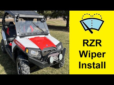 RZR Wiper Install