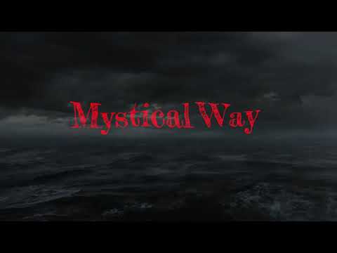 Mystical way - MYSTICAL WAY - STORM (Promo)