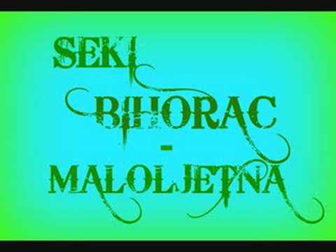 Seki Bihorac- Maloljetna