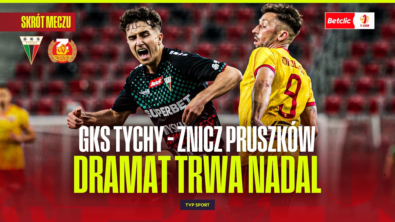 GKS Tychy vs Znicz Pruszków Highlights