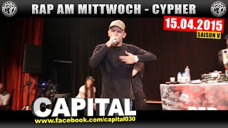 RAP AM MITTWOCH KÖLN: 15.04.15 Die Cypher feat. CAPITAL BRA uvm. (1/4)