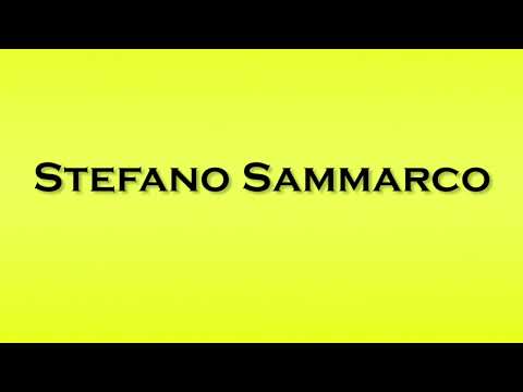 Pronunciation of Stefano Sammarco