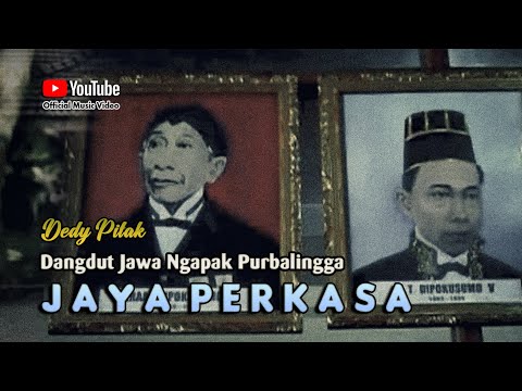 Dedy Pitak ♪ Jaya Perkasa ⇆ Campursari Ngapak Purbalingga ©dpstudioprod 🇮🇩