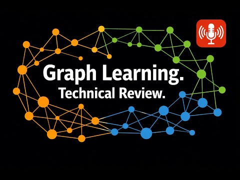 [GNN] Graph Neural Networks. Graph Learn. Graph Neural Networks  GraphRAG, Knowledge Graphs. GNN LLM