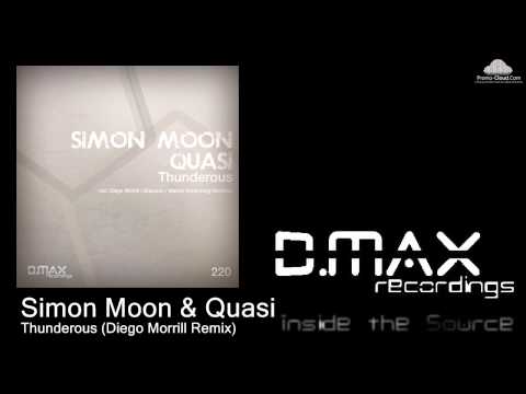 Simon Moon & Quasi - Thunderous (Diego Morrill Remix)