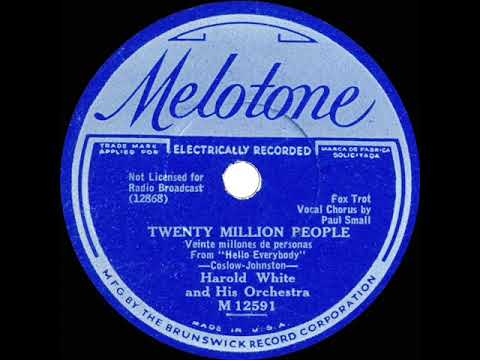 1933 Harold White - Twenty Million People (Paul Small, vocal)
