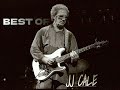 Best of JJ Cale / Non-Stop greatest hits