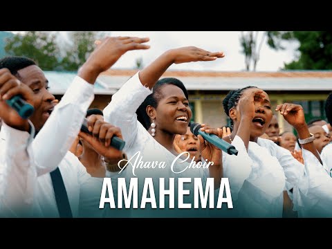 Amahema - Ahava Choir [EEAR-Rugarama] (Official Video)