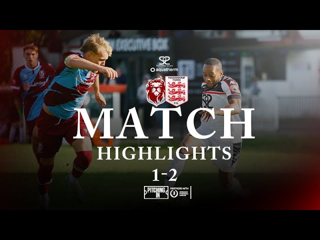 Hastings vs Faversham Full Match Highlights