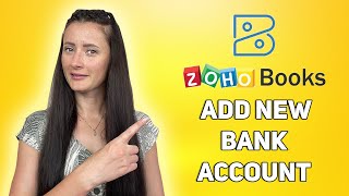 How to add a new Bank Account in Zoho Books?