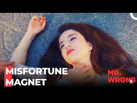 Ezgi's Unlucky Day Continues - Mr. Wrong