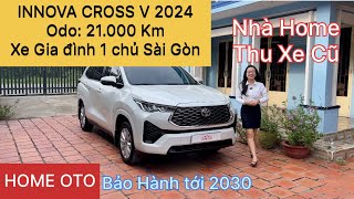 Innova Cross V 2024 Xe gia đình 1 chủ Sài Gòn odo 21.000 Km | Nhà Home