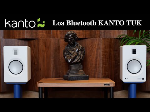 Khám phá âm thanh hoàn hảo - Loa bookshelf speaker KANTO TUK