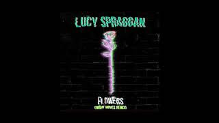 Lucy Spraggan - Flowers (Night Moves Remix) [Official Audio]