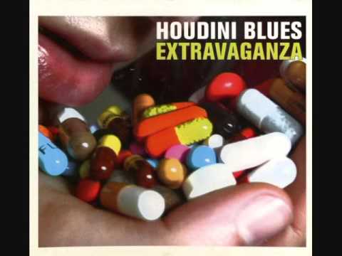 Houdini Blues ‎- Extravaganza (ALBUM STREAM)
