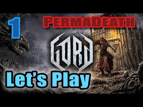 Gord - Let's Play - Permadeath - Mission 1 and 2  (Full Release Campaign) [#1]