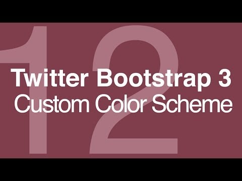 Twitter Bootstrap 3 Tutorials #12: Making Custom Color Scheme Themes