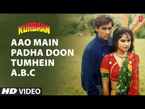 Aao Main Padha Doon Tumhein A.B.C - Full Song | Kurbaan | Abhijeet, Sarika Kapoor | Salman Khan